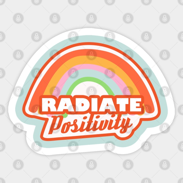 Radiate Positivity Design Sticker by BrightLightArts